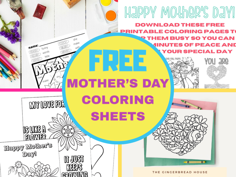 Free coloring sheets for kids collage, Mother's Day coloring pages